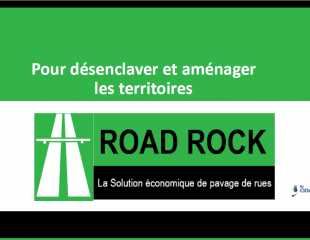ROAD ROCK. Le Procédé écologique et économique de pavage des sols.